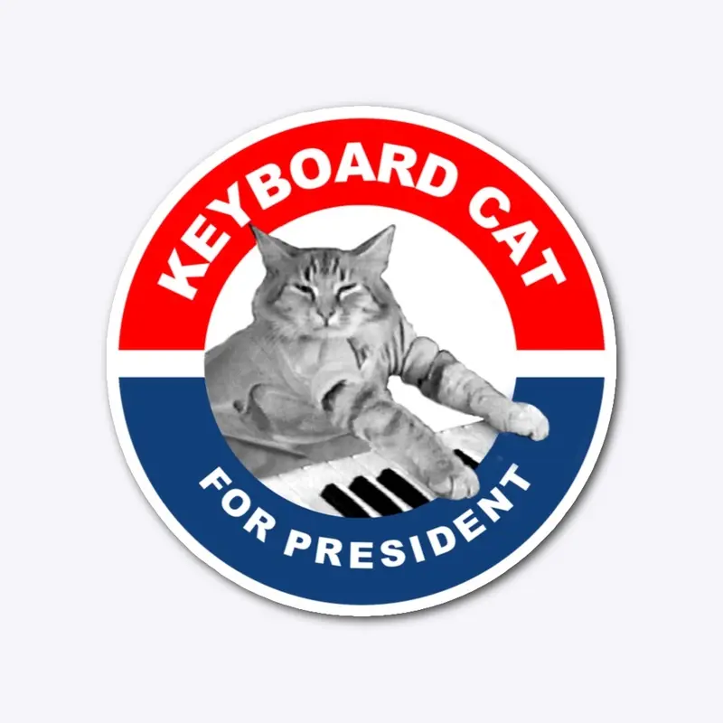 Keyboard Cat For President