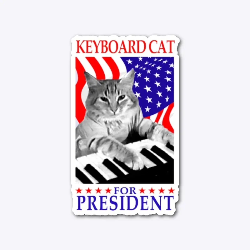 Keyboard Cat For President